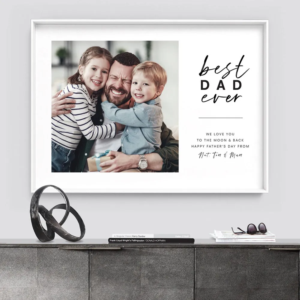 Custom Best Dad Ever in Landscape - Art Print