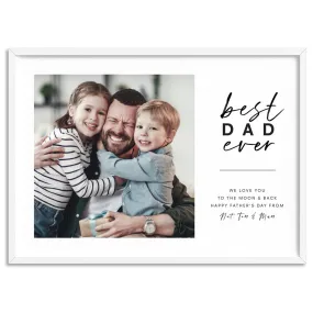 Custom Best Dad Ever in Landscape - Art Print