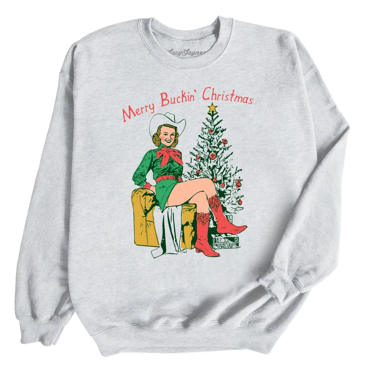 Merry Buckin' Christmas Sweatshirt