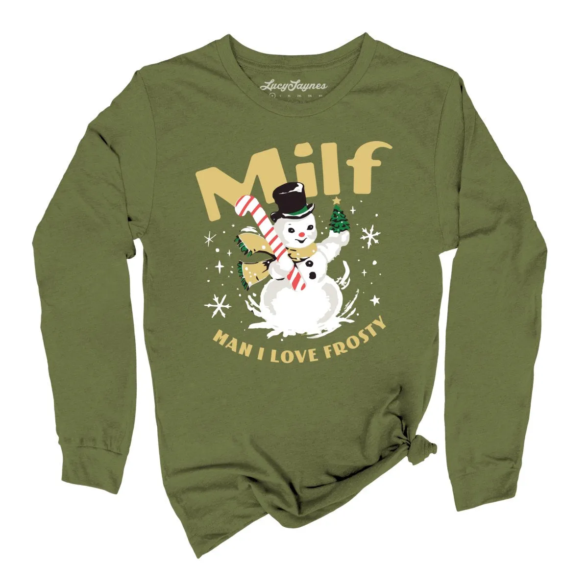 Milf Man I Love Frosty Long Sleeve Tee